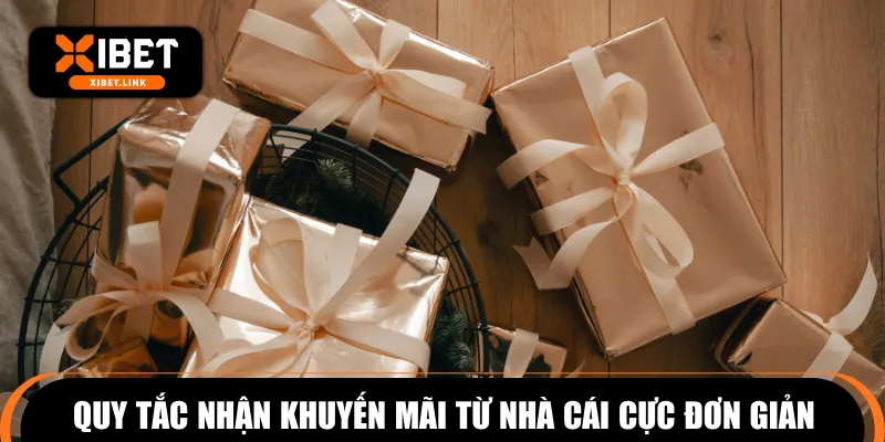 Quy tắc nhận khuyến mãi từ nhà cái cực đơn giản