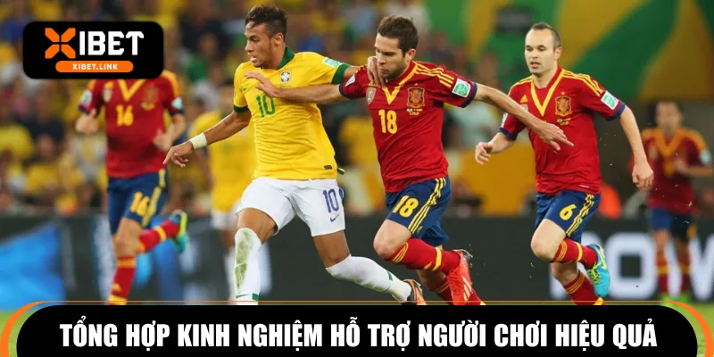 Tổng hợp kinh nghiệm hỗ trợ người chơi hiệu quả