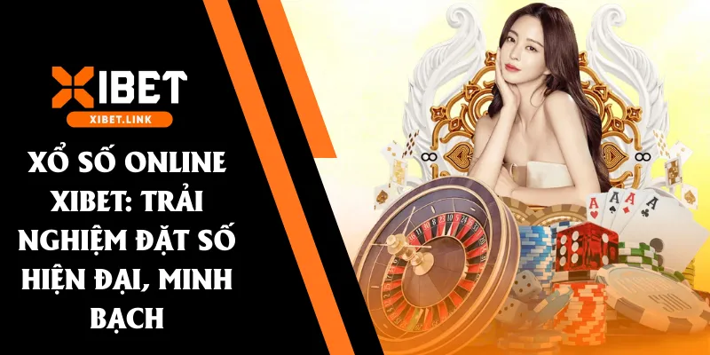 xổ số online xibet